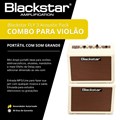 Amplificador para Violão Fly Pack Acoustic  6W 2 x 3" Stereo Blackstar