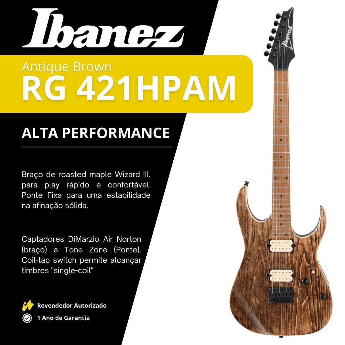 Guitarra RG421 HPAM com DiMarzio Air Norton e The Tone Zone
