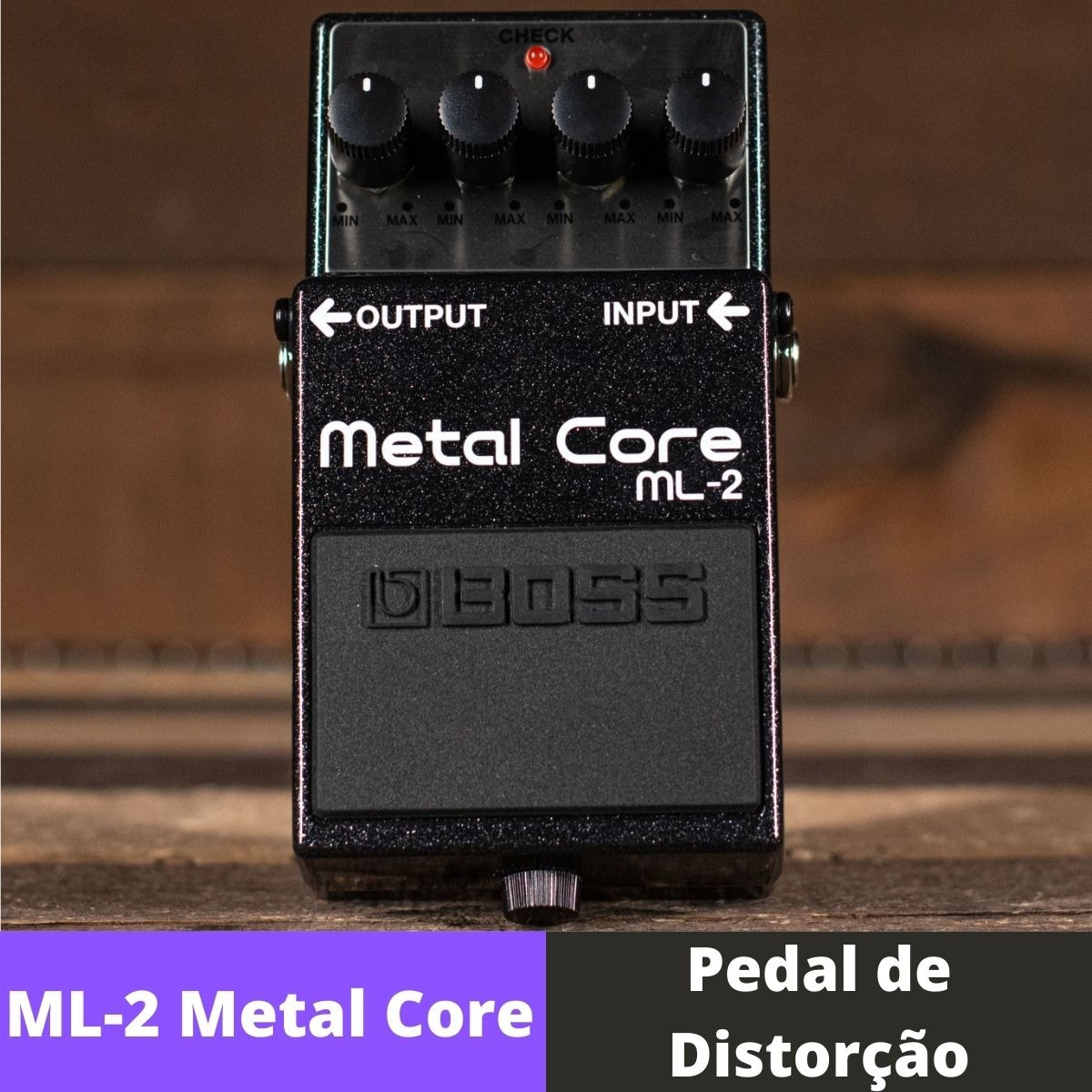 Pedal BOSS para Guitarra ML-2 Metal Core